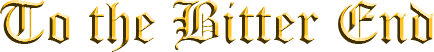 To the Bitter End Logo